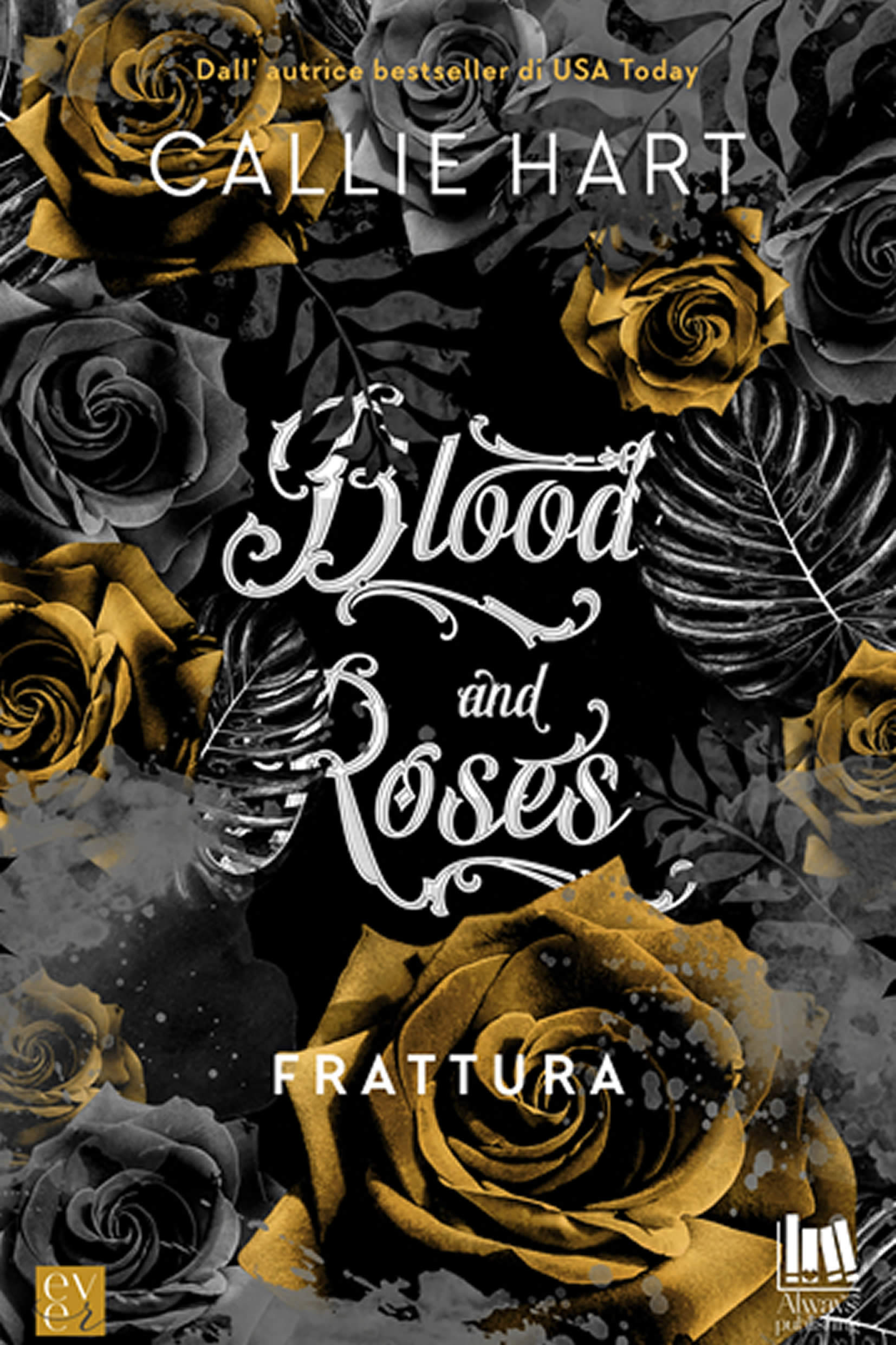 Copertina di Blood and Roses Frattura
