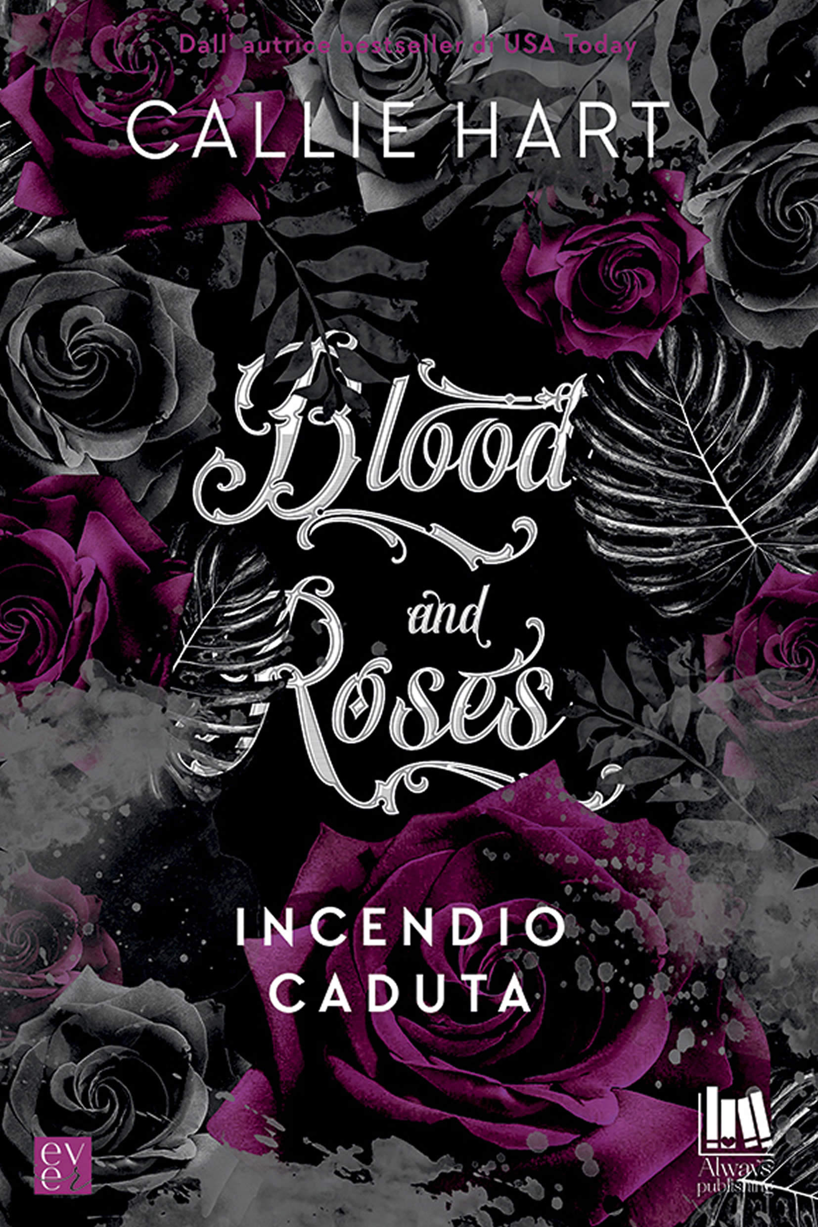 Blood and Roses Incendio e Caduta singolo