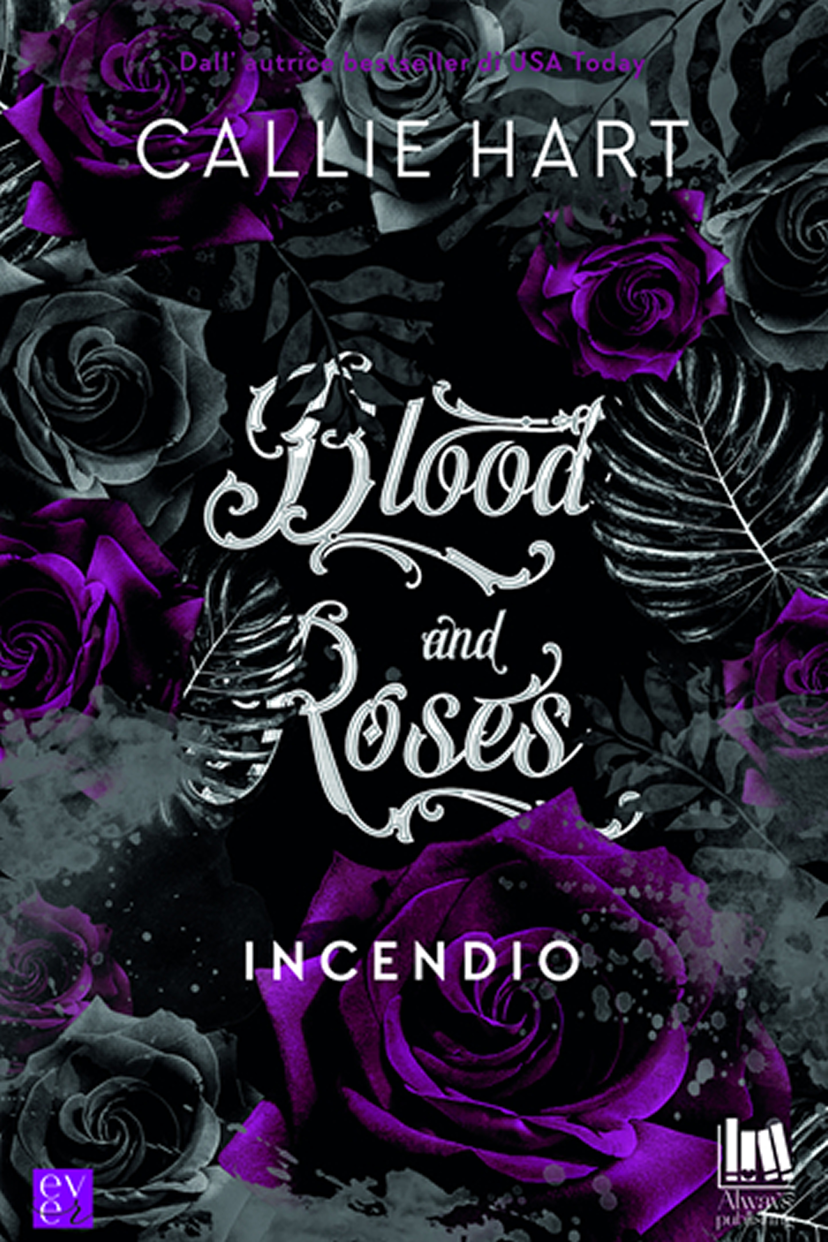Copertina di Blood and Roses Incendio