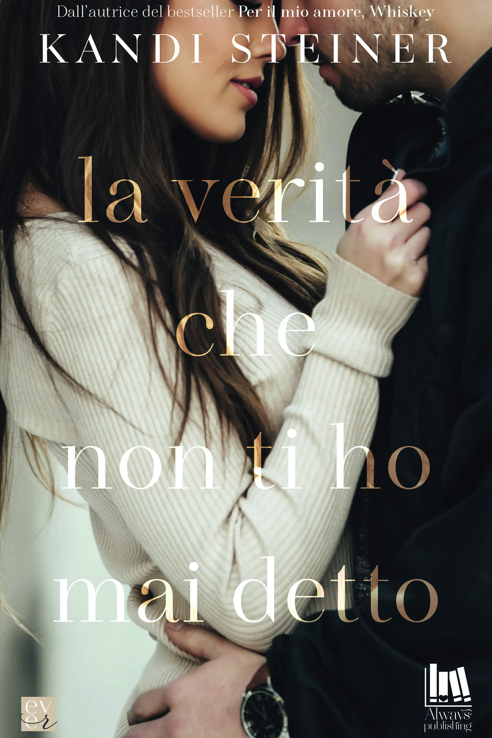 Cover of La verità che non ti ho mai detto