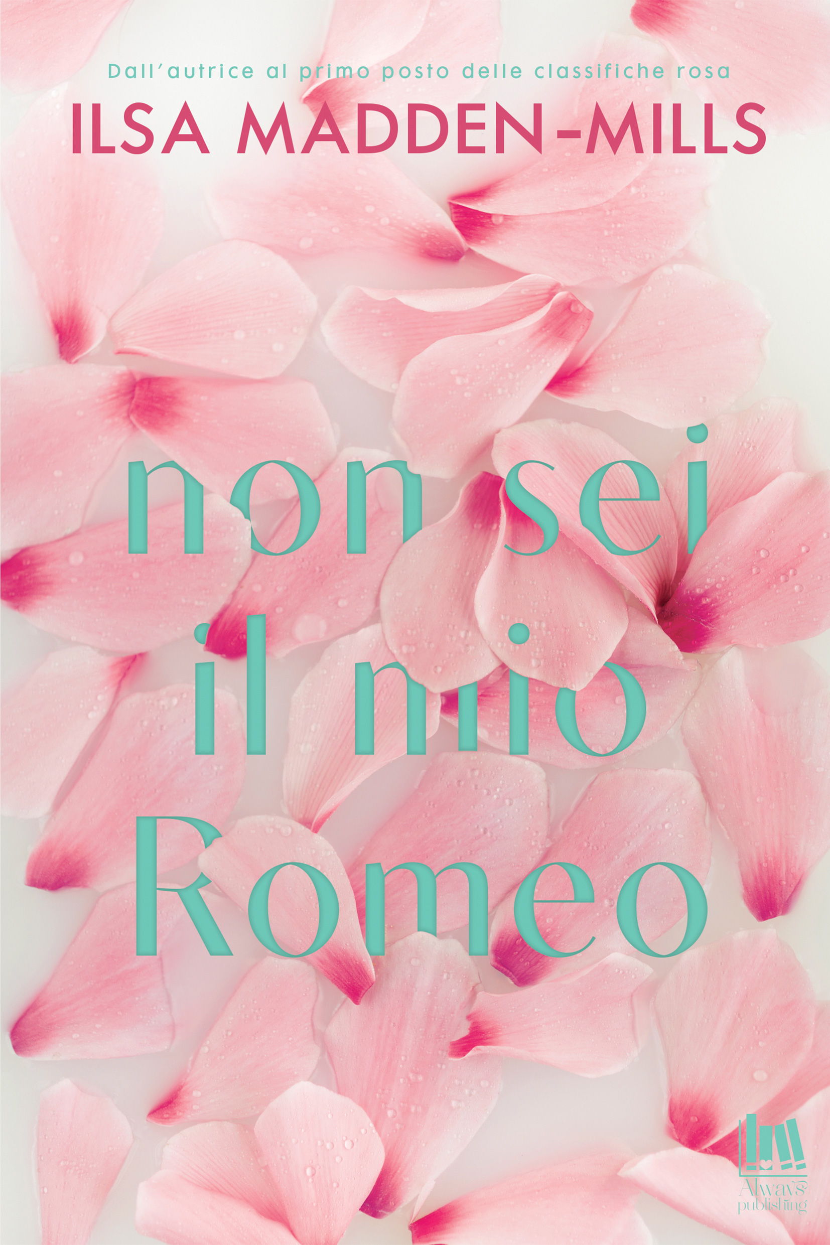 Non sei il mio Romeo
