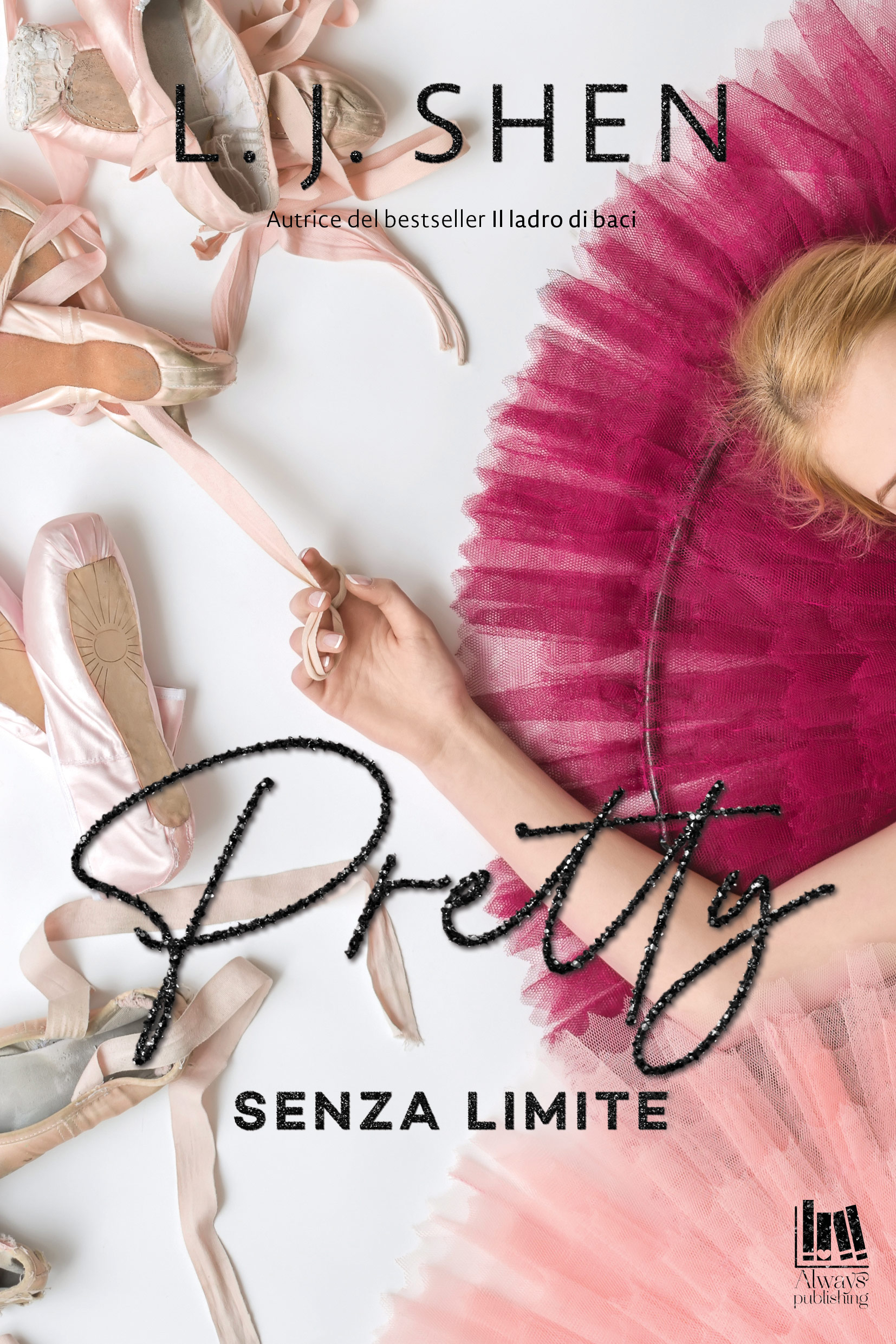 Cover of Pretty. Senza limite