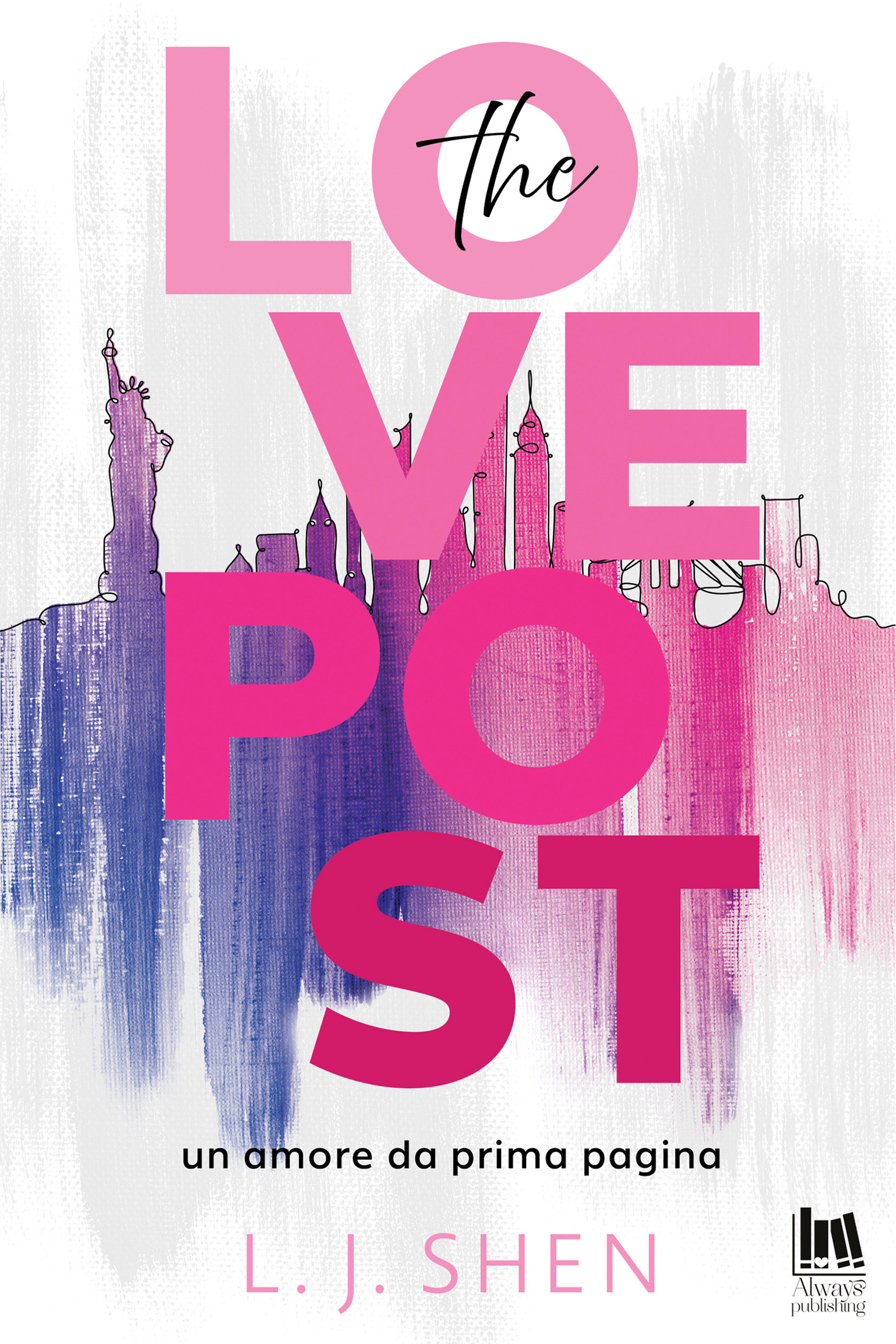 Copertina di The Lovepost. Un amore da prima pagina